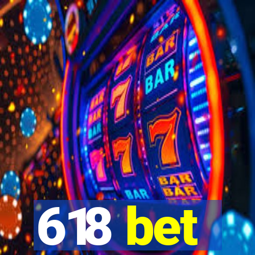 618 bet